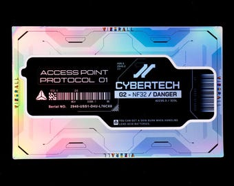May include: A rectangular sticker with a holographic finish featuring a black central panel. The text reads ACCESS POINT PROTOCOL 01, CYBERTECH G2 - NF32 / DANGER, and includes a barcode, serial number 2940-USS1-D4U-L76CX8, and a warning about lead-acid batteries.