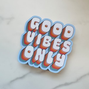 Retro &quot;Good Vibes Only&quot; Vinyl Sticker: Pop Art Decal