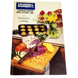 Coldwell Banker Presents Hometown Cooking Cookbook 1993 Mobile Alabama: