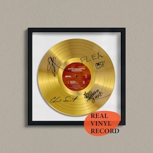 Red Hot Chili Peppers Signed Gold Vinyl Record — Music Art — Facsimile Autographed 12&quot; LP — Gift for a Rock Music Fan, Unique Wall Display