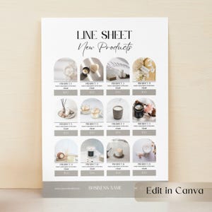 May include: A product line sheet titled "LINE SHEET New Products" with twelve product images. Each image is displayed within an arched frame, with a product description and price below. The sheet has a neutral colour palette and includes the text "Edit in Canva".