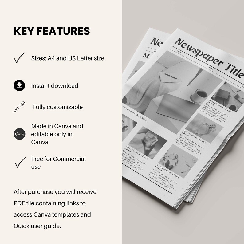 May include: A black and white mockup of a newspaper with the title "Newspaper Title" and the text "Description of the photo" repeated in four different places. The mockup is for a Canva template and is available in A4 and UK Letter sizes.