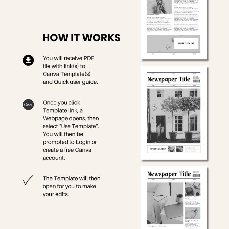 May include: A black and white image showing how to use a Canva template. The image shows a download icon, a Canva logo, a tick, and three newspaper mockups with the text "Newspaper Title" and "Advertisement".