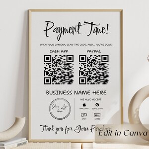 Könnte beinhalten: Ein gerahmtes Schild mit den Worten "Payment Time!" in eleganter Schrift. Es enthält QR-Codes für Cash App und PayPal sowie Zahlungsmöglichkeiten für Apple Pay, Google Pay, Bargeld und Karten. Das Schild enthält auch den Text "Thank you for Your Purchase!"