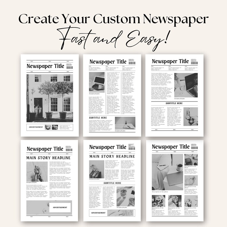 May include: A black and white newspaper template with the text "Create Your Custom Newspaper Fast and Easy!" at the top. The template has six sections, each with a title, a headline, and space for text and images. The template is designed to be used for creating custom newspapers.