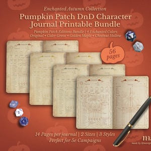 May include: An autumnal-themed printable journal bundle for Dungeons & Dragons characters. The image shows several open journals with character sheets, dice, and a pen. The text reads "Pumpkin Patch DnD Character Journal Printable Bundle".