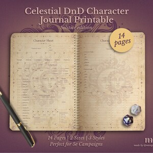 May include: Open journal with character sheets for Celestial DnD, Solstice edition. The journal is open to reveal detailed character sheets with a vintage paper aesthetic. A black pen with gold accents rests on the page. Two dice are on the right page. Text reads: 14 Pages, 2 Sizes, 3 Styles.