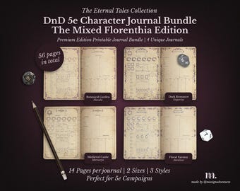 May include: An advertisement for a DnD 5e Character Journal Bundle. The image shows four open journals with various themes, including Botanical Garden and Dark Romance. The journals are accompanied by dice and a pencil. The text reads "The Eternal Tales Collection". Each journal has 14 pages.
