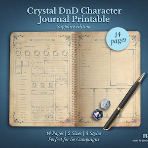 May include: Open journal with character sheets for a Dungeons & Dragons game. The journal is open to two pages with a pen, two dice, and the text "Crystal DnD Character Journal Printable." The journal has 14 pages, 2 sizes, and 3 styles.