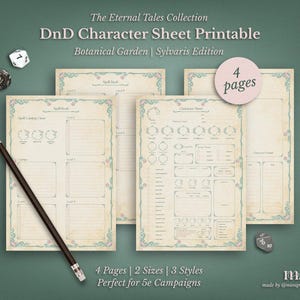 May include: A DnD Character Sheet Printable from The Eternal Tales Collection. The Botanical Garden Sylvaris Edition includes four pages with a floral border design. A pencil and dice are also present in the image.