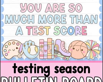 You Are More Than a Test Score | Bilingual Bulletin Board & Student Activity Kit | Testing Season Bulletin Board | Counseling Bulletin Board
