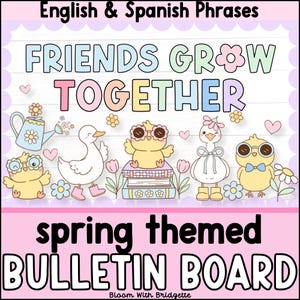 Bilingual Spring Bulletin Board, Spanish Classroom Decor, Spring - Themed Classroom Decor, Easter, ESL Classroom, Flowers, Bilingual Teacher