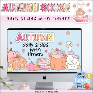 Puede incluir: Una pantalla de ordenador muestra "AUTUMN GOOSE" y "Daily Slides with Timers". La pantalla muestra calabazas, libros y un ganso de dibujos animados con una bufanda. El texto "AUTUMN daily slides with timers" también es visible. La imagen tiene un fondo azul claro.