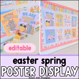 Puede incluir: Un tablero de anuncios colorido con el texto "Easter Spring Poster Display" y varios carteles con ilustraciones y texto como "Spread Kindness", "We Are Always Growing", "Learning With Our Peeps", "Hippity Hop Hooray!" y "Flower Power".