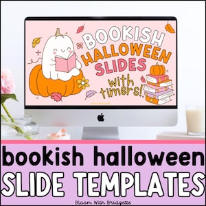 Könnte beinhalten: Ein Computerbildschirm zeigt einen rosa Hintergrund mit einem Cartoon-Geist, der ein Buch auf einem Kürbis liest. Der Text "Bookish Halloween Slides with timers!" wird auf dem Bildschirm angezeigt. Der Text "Bookish Halloween Slide Templates" wird unter dem Computerbildschirm angezeigt.
