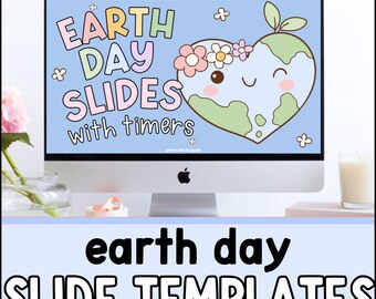 Earth Day Classroom Slides, Editable Slide Template, Daily Slides, Agenda Slides, Classroom Management, Timers, Pastel Classroom Decor