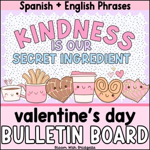 Bilingual Valentine&#39;s Day Bulletin Board, Spanish Classroom Decor, Mexican Sweet Bread Classroom Decor, Pan Dulce, ESL Classroom