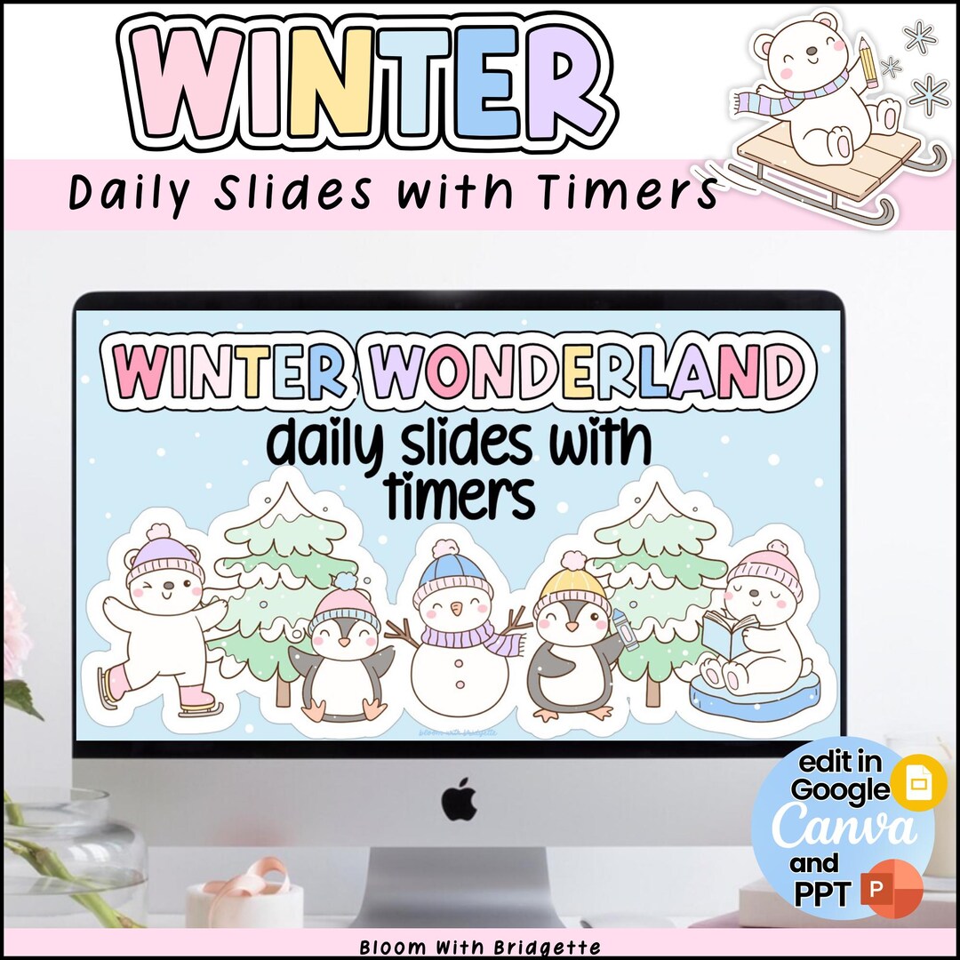 Winter Classroom Slide Templates With Timers, Editable Daily Slides ...