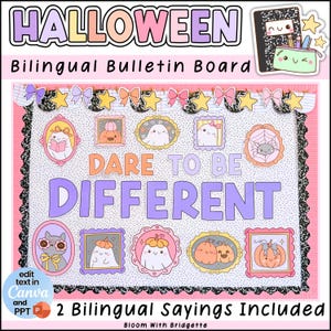 May include: A Halloween-themed bilingual bulletin board with the text "HALLOWEEN" in pink and purple. The board features the phrase "DARE TO BE DIFFERENT" and includes illustrations of ghosts, pumpkins, and a spiderweb. The text "2 Bilingual Sayings Included" is also present.