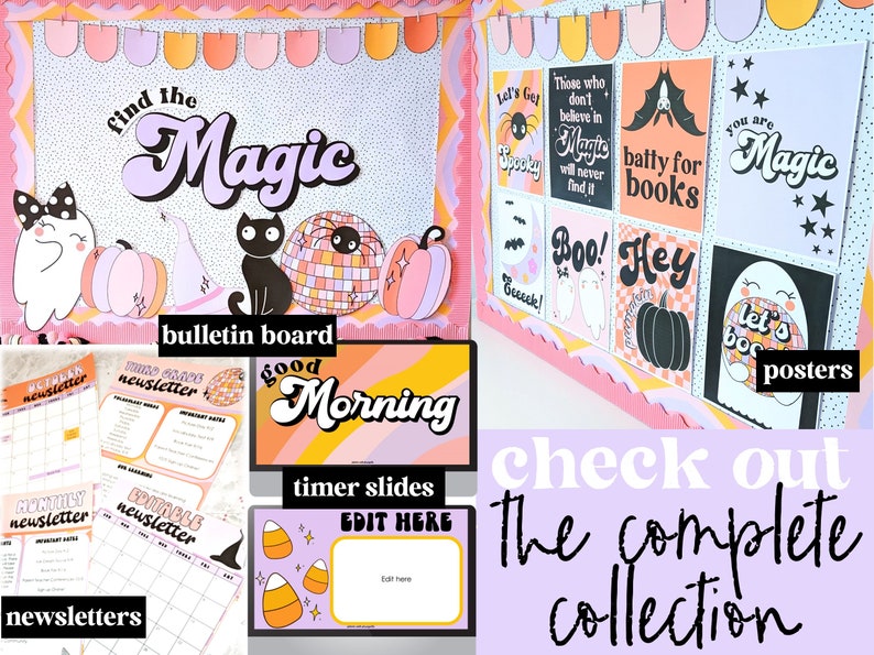May include: A collection of Halloween-themed classroom decorations, including a bulletin board with the words "find the Magic", posters, timer slides, and newsletters. The color scheme is pastel pink, orange, and black.