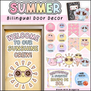 Peut inclure: Décoration de porte bilingue sur le thème de l'été avec un soleil souriant portant des lunettes de soleil, un message de bienvenue et diverses autocollants et bannières. Le design comprend une glace, des cônes de crème glacée et des graphiques de coquillages. Le texte comprend "Welcome to our Sunshine Crew!" et "Bienvenidos a nuestro equipo de sol."