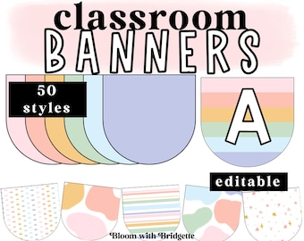 Modern Pastel Classroom Banners, Buntings, Printable Classroom Decor, Calm, EDITABLE