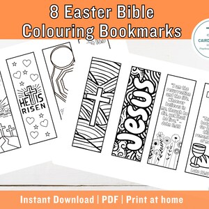 May include: Eight black and white printable Easter bookmarks featuring religious imagery and Bible verses. The bookmarks include images of a cross, a sunrise, hearts, flowers, and a chalice. The text on the bookmarks includes "He is Risen", "Jesus", "I am the resurrection and the life", and "This is my body given for you, do this in remembrance of me".