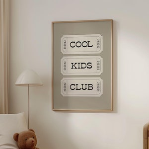 Typography wall art featuring three stacked ticket style designs with the words “Cool Kids Club” in bold black lettering on a neutral taupe background. Minimalist modern graphic print with a playful, retro inspired feel. This listing is for a digital download only. No physical print or frame included.