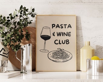 Pasta And Wine Club Print, pasta poster, trendy pasta wall art, wine print, kitchen print, wine and pasta poster (Digital Download)