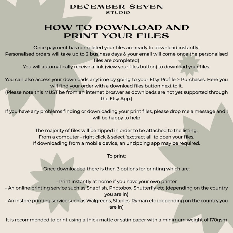 May include: Instructions on how to download and print digital files. The text mentions using a thick matte or satin paper with a minimum weight of 170gsm.