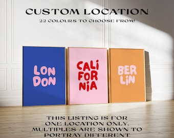 Custom Location Print / custom town city state wall art, preppy poster, personalised location print, apartment decor, PRINTABLE WALL ART