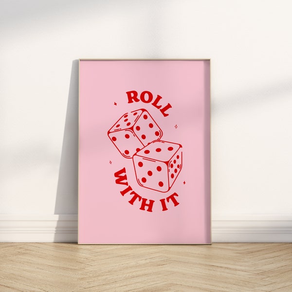 Roll With It Print // dice print, lucky you print, lucky dice poster, trendy retro wall art, pink and red print, PRINTABLE WALL ART