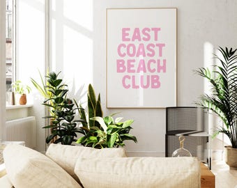 East Coast Beach Club Print // trendy pink wall art, coastal granddaughter decor, coastal wall art, beach house decor, PRINTABLE WALL ART