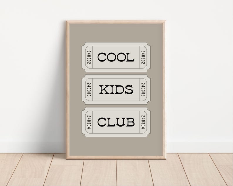 Typography wall art featuring three stacked ticket style designs with the words “Cool Kids Club” in bold black lettering on a neutral taupe background. Minimalist modern graphic print with a playful, retro inspired feel. This listing is for a digital download only. No physical print or frame included.
