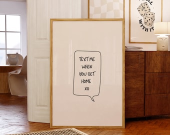 Sms me als je thuiskomt print//trendy preppy muurkunst, esthetische slaapzaalinrichting, eigenzinnige muurkunst, esthetische poster, AFDRUKBARE WALL ART