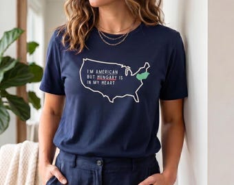 Hungarian American Shirt — I'm American But Hungary Is In My Heart | Hungarian Pride Tee | Magyar | Heritage Shirt | Unisex T-shirt