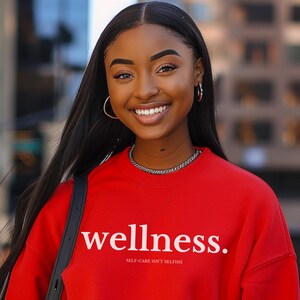 Wellness Crewneck Sweatshirt, Self Care Sweatshirt, Mental Health Sweatshirt, Positive Vibes, Unisex Sweatshirt, Mental Health Gift