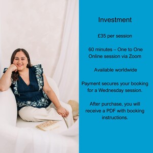 May include: A woman in a dark blue top with white embroidery and cream-colored pants sits in a white chair. The text on a blue background reads "Investment", "60 minutes - One to One Online session via Zoom", and "Available worldwide."