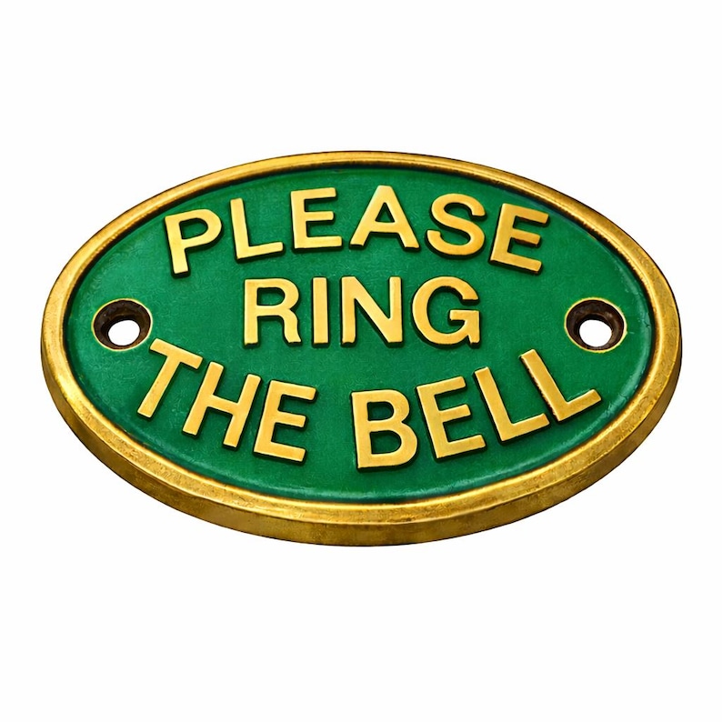 May include: An oval-shaped metal sign with a green background and a raised gold-coloured border. The sign features the embossed gold-coloured text "PLEASE RING THE BELL" and includes two circular mounting holes on the left and right sides. nautical door sign, nautical door plaque, nautical wall plaque, nautical wall decor, nautical home decor, nautical door decor, nautical entry sign, nautical entrance sign, nautical decor, maritime sign, maritime plaque, maritime brass sign