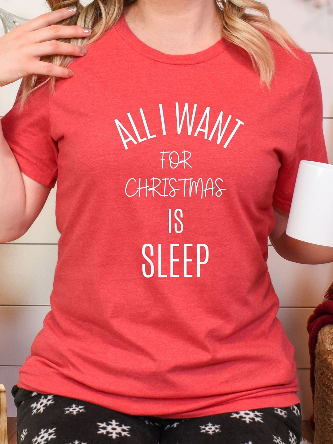 All I Want for Christmas is Sleep, I'm so Tired Tee, Sleeping XMAS