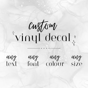 Custom Vinyl Decal Sticker