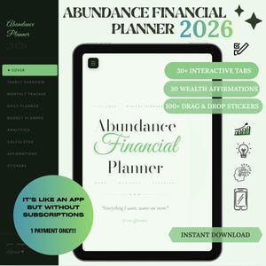 Puede incluir: Un planificador financiero digital Abundance 2026 en la pantalla de una tableta. La interfaz incluye un menú lateral, más de 30 pestañas interactivas, 30 afirmaciones de riqueza y más de 100 pegatinas. El texto incluye "It's like an app but without subscriptions, 1 payment only" y "Instant download."