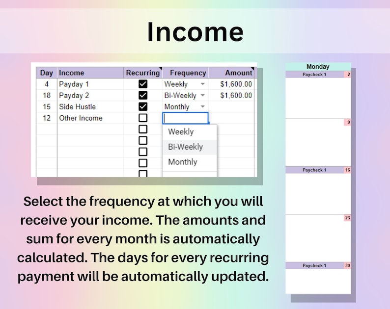 Track multiple income sources by date and amount in the income tracker tab.