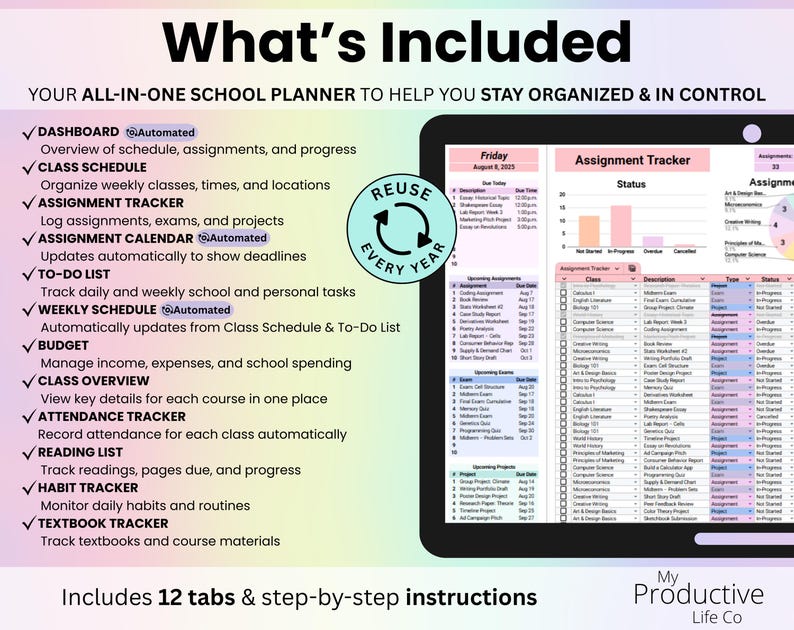 What’s Included: Slide showing everything in the Student Planner with 13 tabs for classes, assignments, budget, and more.