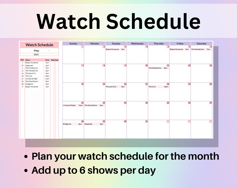 May include: A printable calendar for May 2023 with a pink and white design. The calendar has a list of shows to watch and a grid for scheduling them. The text "Watch Schedule" is at the top of the calendar.