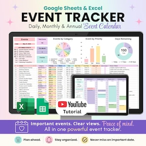 May include: A digital event tracker displayed on two tablets, showcasing data visualizations and calendar views. The image includes the text "EVENT TRACKER" and "Google Sheets & Excel." Additional text includes "Important events. Clear views. Peace of mind. All in one powerful event tracker."