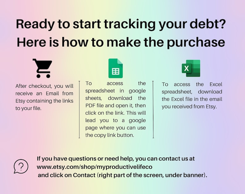 Ready to start tracking your debt?
Here is how to make the purchase.