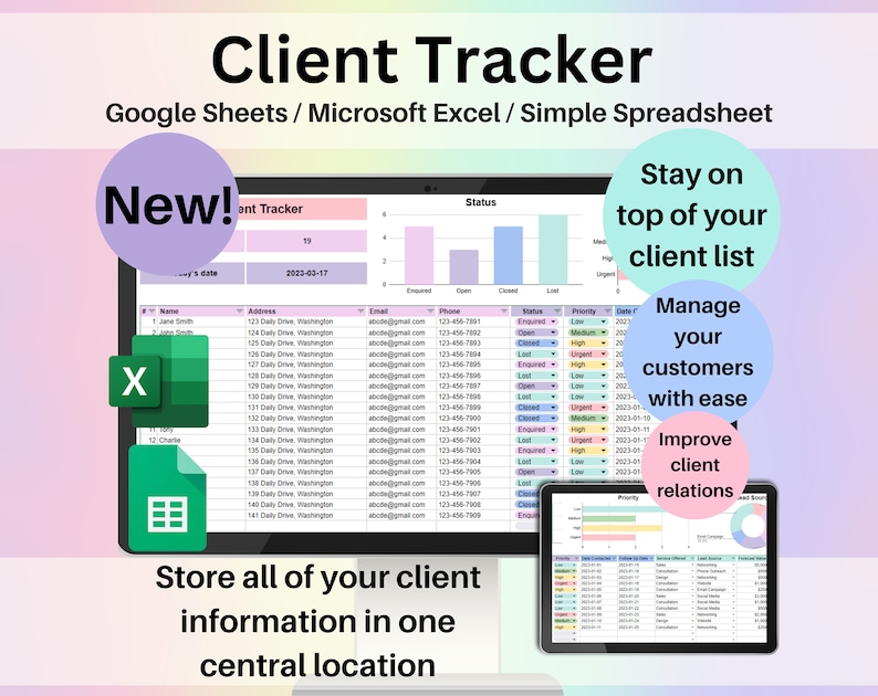 May include: A screenshot of a computer screen displaying a spreadsheet program with the title "Client Tracker". The spreadsheet is used to track client information, including name, address, email, phone number, status, priority, and date. The text "New!" is in a pink circle in the top left corner of the image. The text "Stay on top of your client list" is in a light blue circle in the top right corner of the image. The text "Manage your customers with ease" is in a light blue circle in the middle right corner of the image. The text "Improve client relations" is in a pink circle in the bottom right corner of the image. The text "Store all of your client information in one central location" is at the bottom of the image.