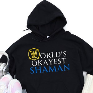 Shaman Hoodie, Sweats for Gamer, Resto Shaman Sweater, Elemental Shaman Pullover, Warden Shaman Tank Sweatshirt