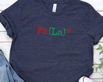 Chemise Fa La La La La, chemise Fa(La)8, t-shirt joyeux Noël, chemise de Noël, jolie chemise de Noël, t-shirt joyeux Noël, Noël en juillet